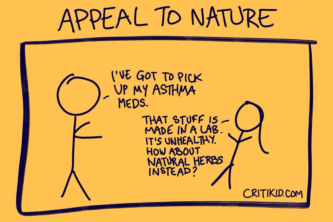 The title at the top reads Appeal to Nature. Cartoon with two stick figures. The figure on the left says they need to pick up asthma medication. The figure on the right responds that lab-made medicine is unhealthy and suggests using natural herbs instead. The bottom corner shows the website critikid.com.