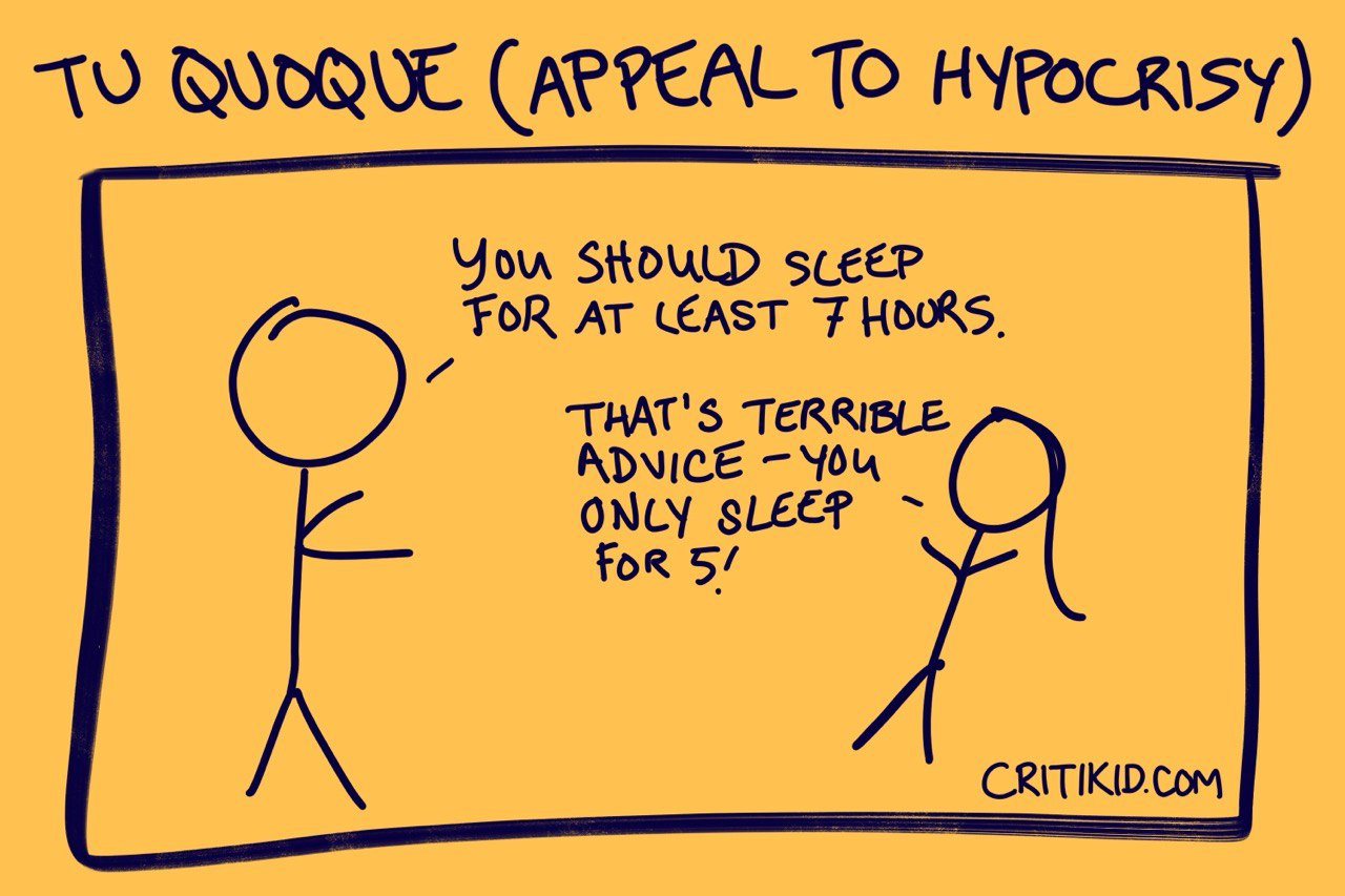 Title at the top reads Tu Quoque, with Appeal to Hypocrisy in parentheses. Cartoon with two stick figures. The first says you should sleep for at least seven hours. The second rejects the advice, pointing out that the first only sleeps five hours. Website critikid.com appears in the bottom corner.